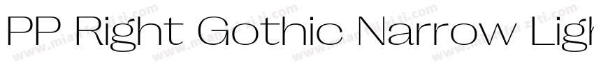 PP Right Gothic Narrow Light字体转换